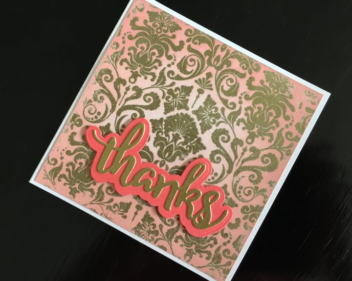 hand made thank you card with inked, stamped and heat embossed background and die cut message