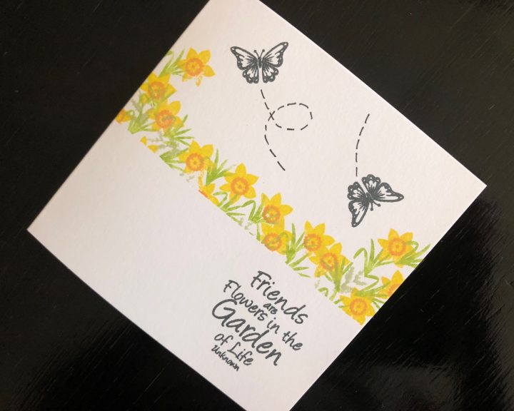 Hand made friendship card with stamped daffodils