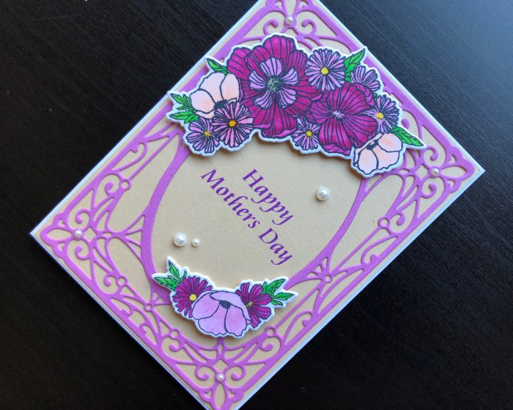 hand made Mothers Day card with stamped and die cut flowers