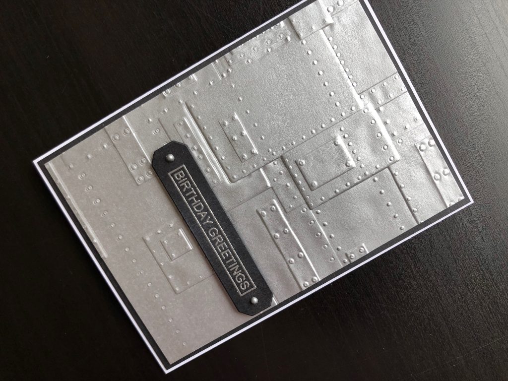 Birthday card for a man with a 3D embossed background and stamped greeting.