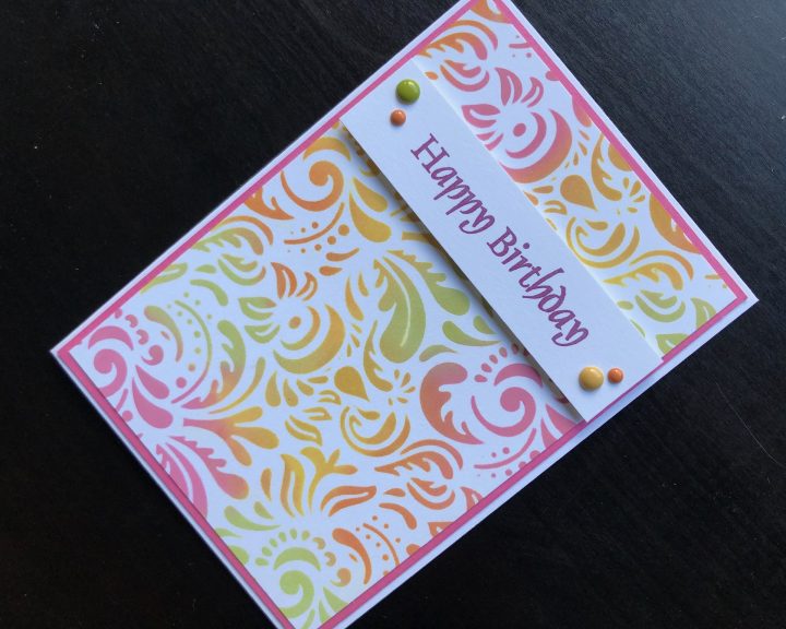 hand made birthday card with stencilled background and stamped greeting