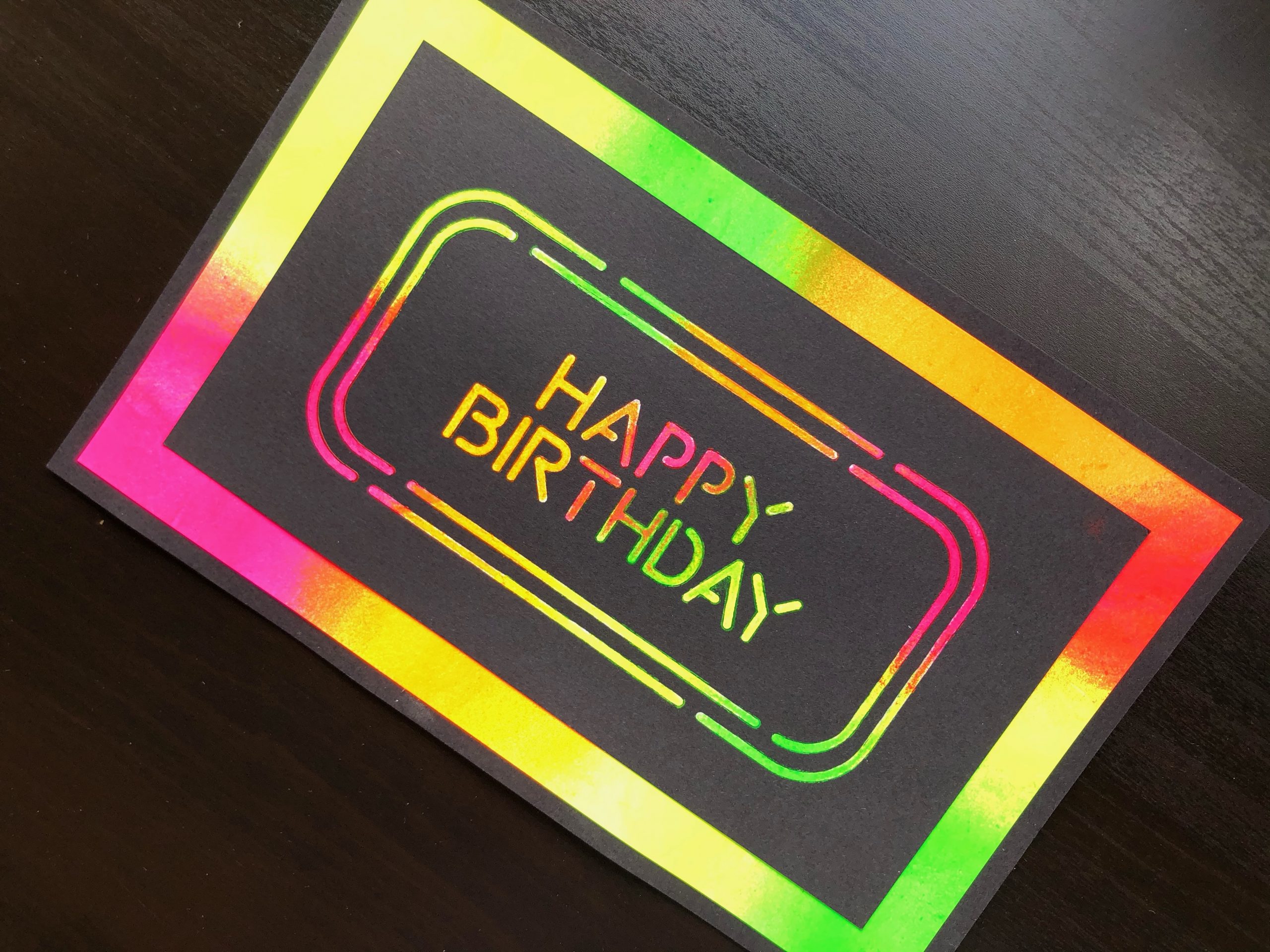 hand made birthday card with neon polish and stencilled sentiment